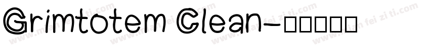 Grimtotem Clean字体转换